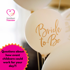 Wedding Childcare: What to Look for in a Professional Provider